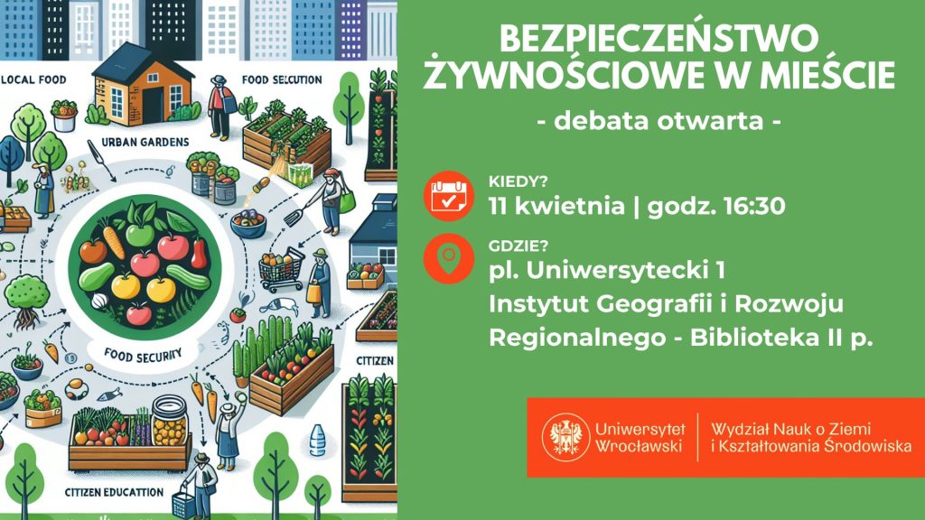 Bezpieczeństwo żywnościowe w mieście - debata